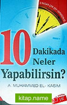 10 Dakikada Neler Yapabilirsin?