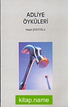 Adliye Öyküleri