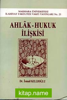 Ahlak – Hukuk İlişkisi