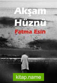 Akşam Hüznü