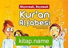 Alıştırmalı, Boyamalı Kur’an Alfabesi