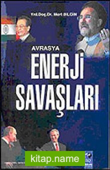 Avrasya Enerji Savaşları
