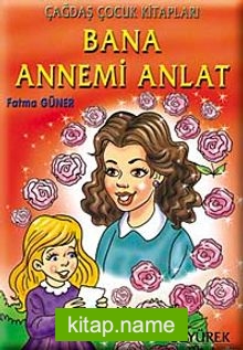 Bana Annemi Anlat
