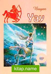 Bayan Yay (23 Kasım-22 Aralık) (Cep Boy)