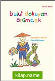 Bulut Dokuyan Örümcek / Japon Halk Masalı