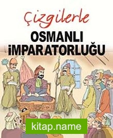 Çizgilerle Osmanlı İmparatorluğu