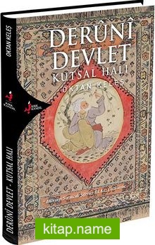 Deruni Devlet Kutsal Halı