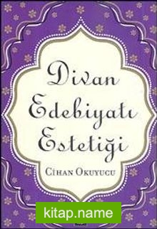 Divan Edebiyatı Estetiği
