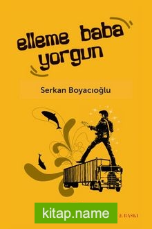 Elleme, Baba Yorgun