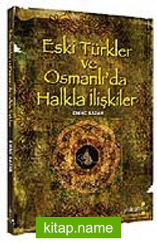 Eski Türkler ve Osmanlı'da Halkla İlişkiler kitap kapağı