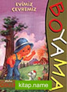 Evimiz Çevremiz (Örnekli Boyama)