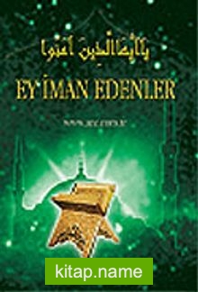 Ey İman Edenler