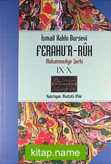 Ferahu’r-Ruh/ Muhammediye Şerhi 9-10