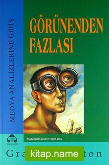 Görünenden Fazlası Medya Analizlerine Giriş