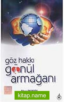 Göz Hakkı Gönül Armağanı
