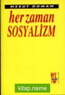 Her Zaman Sosyalizm