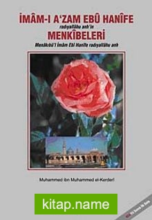 İmam-ı A’zam Ebu Hanife radıyallahu anh’in Menkıbeleri (2 Cilt)