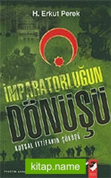İmparatorluğun Dönüşü / Kutsal İttifakın Çöküşü