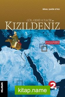 Kızıldeniz Çöl, Gemi ve Tacir