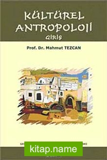 Kültürel Antropoloji Giriş