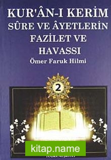 Kur’an-ı Kerim Sure ve Ayetlerin Fazilet ve Havassı 2