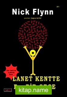 Lanet Kentte B….. Bir Gece