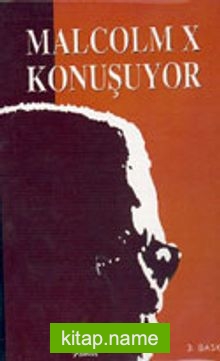 Malcolm X Konuşuyor