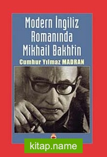 Modern İngiliz Romanında Mikhail Bakhtin