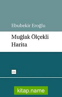 Muğlak Ölçekli Harita