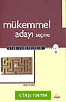 Mükemmel Adayı Seçme