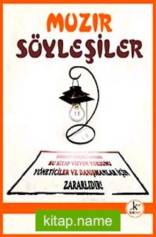 Muzır Söyleşiler