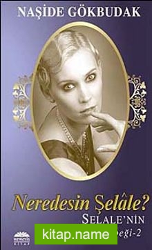 Neredesin Şelale? Şelale’nin Bez Bebeği -2