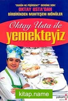 Oktay Usta İle Yemekteyiz (Karton Kapak)