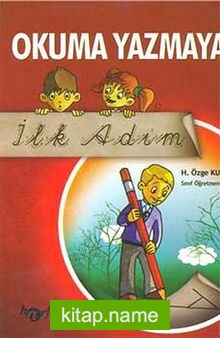 Okuma Yazmaya İlk Adım