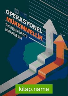 Operasyonel Mükemmellik Yalın Değişim Yöntemi