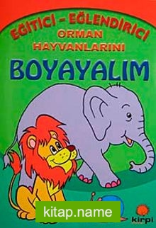 Orman Hayvanlarını Boyayalım