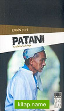 Patani Krallıktan Azınlığa