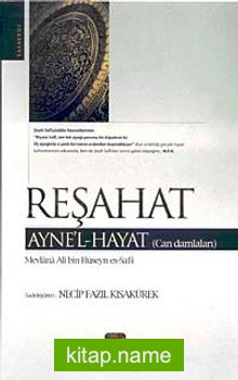 Reşahat Ayne’l-Hayat (Can Damlaları)