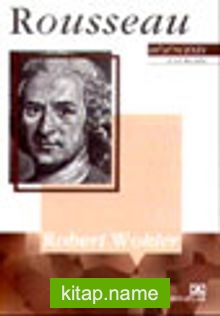 Rousseau / Düşüncenin Ustaları
