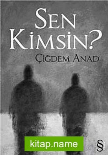 Sen Kimsin?