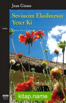 Sevincim Eksilmesin Yeter ki