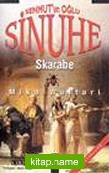 Sinuhe I: Senmut’un Oğlu / Skarabe