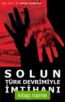 Solun Türk Devrimiyle İmtihanı