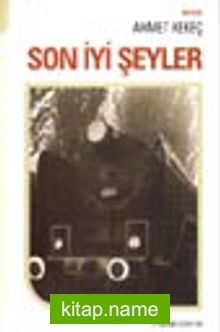 Son İyi Şeyler