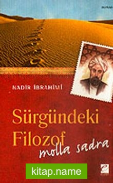 Sürgündeki Filozof Molla Sadra