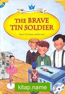 The Brave Tin Soldier +MP3 CD (YLCR-Level 1)