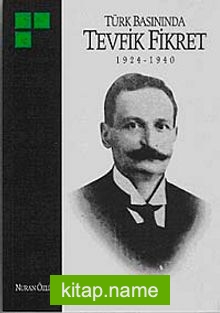 Türk Basınında Tevfik Fikret