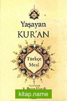 Yaşayan Kur’an Türkçe Meal (Büyük Boy-Karton Kapak-Metinsiz)