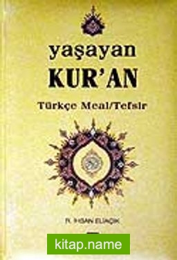 Yaşayan Kur’an Türkçe Meal Tefsir (3 Cilt Takım)
