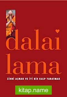 Zihni Açmak ve İyi Bir Kalp Yaratmak